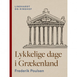 Lykkelige dage i Grækenland