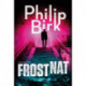 Frostnat: En Tom Grip-thriller