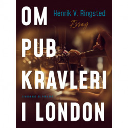 Om pub-kravleri i London