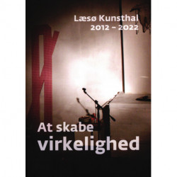 At skabe virkelighed