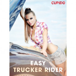 Easy trucker rider – eroottinen novelli