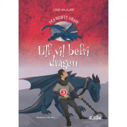 Ulf vil befri dragen: Den sidste drage 3