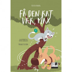 Få den kat væk, Max: Max 4 bog 9