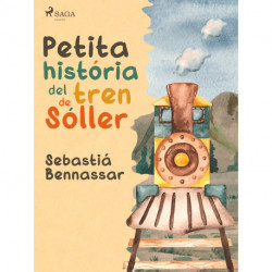 Petita història del tren de Sóller