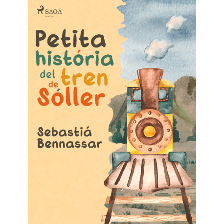 Petita història del tren de Sóller