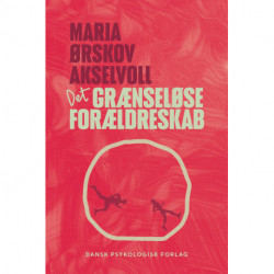 Det grænseløse forældreskab