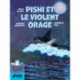 Pishi et le violent orage
