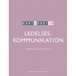 Kort & godt om LEDELSESKOMMUNIKATION