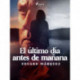 El último día antes de mañana