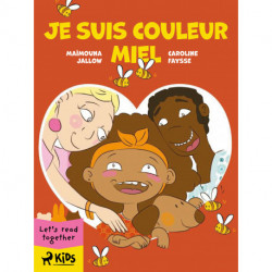 Je suis couleur miel