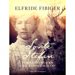 Sorte Stefan. Fortælling fra den jydske halvø