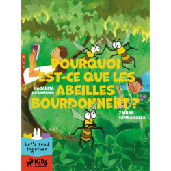 Pourquoi est-ce que les abeilles bourdonnent ?