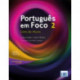 Portugues em Foco 2 - B1 Livro do Aluno + audio download: Livro do Aluno + downloadable audio files 2 (B1)