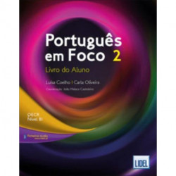 Portugues em Foco 2 - B1 Livro do Aluno + audio download: Livro do Aluno + downloadable audio files 2 (B1)