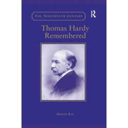 Thomas Hardy Remembered