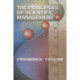 The Principles of Scientific Management, by Frederick Taylor