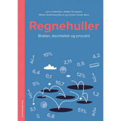 Regnehuller - Brøker, decimaltal og procent * PAKKET A 5 STK. *: Elevhæfte. Pakke med 5 stk.