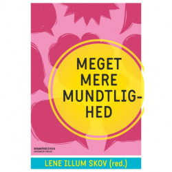 Meget mere mundtlighed