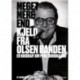 Meget mere end Kjeld fra Olsen Banden: - en biografi om Poul Bundgaard
