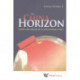 China Horizon, The: Glory And Dream Of A Civilizational State