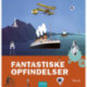 Fantastiske opfindelser