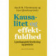 Kausalitet og effektfuldhed: i pædagogisk forskning og praksis