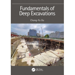 Fundamentals of Deep Excavations