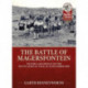 The The Battle of Magersfontein: Victory and defeat on the South African veld, 10-12 December 1899