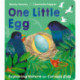 One Little Egg: Exploring Nature for Curious Kids