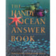 The Handy Ocean Answer Book