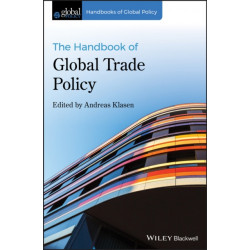 The Handbook of Global Trade Policy