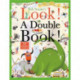 Look! A Double Book!: 14 Adventures to Explore and Discover