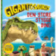 Gigantosaurus - Den store stygge dino
