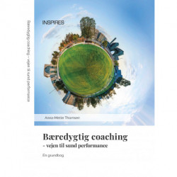 Bæredygtig coaching: - vejen til sund performance
