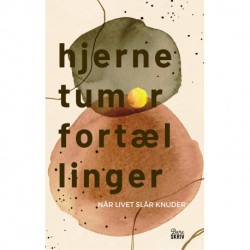 Hjernetumorfortællinger: Når livet slår knuder