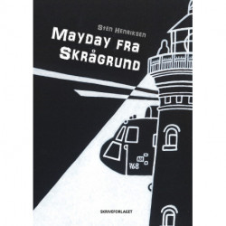 Mayday fra Skrågrund