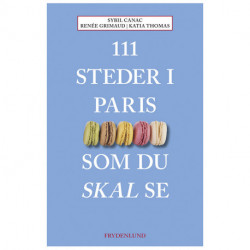 111 steder i Paris som du skal se