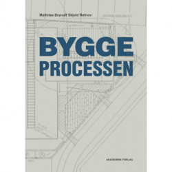 Byggeprocessen