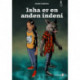 Isha er en anden indeni
