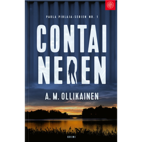Containeren: Paula Pihlaja-serien nr. 1