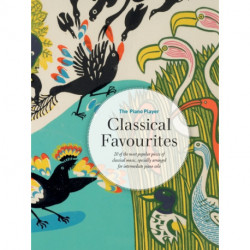 The Piano Player: Classical Favourites