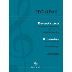 35 svenska sånger / 35 svenskir sangir: med ord av Erik Axel Karlfeldt och Gustav Fröding :  for tenor-baryton och klaver