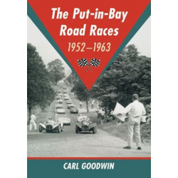 The Put-in-Bay Road Races, 1952-1963