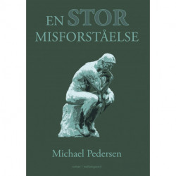 En stor misforståelse