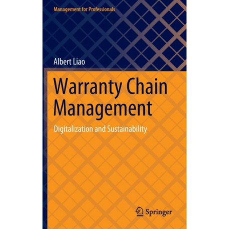 Warranty Chain Management: Digitalization and Sustainability