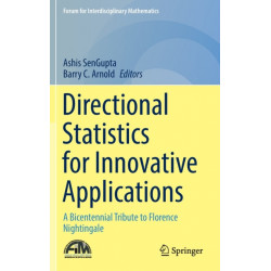 Directional Statistics for Innovative Applications: A Bicentennial Tribute to Florence Nightingale