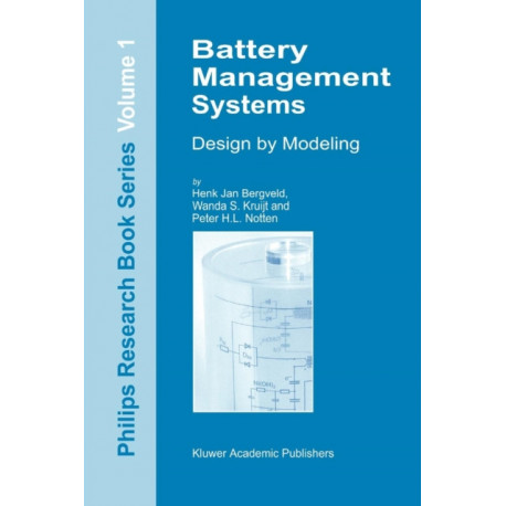 Battery Management Systems: Design by Modelling