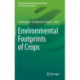 Environmental Footprints of Crops