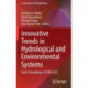 Innovative Trends in Hydrological and Environmental Systems: Select Proceedings of ITHES 2021