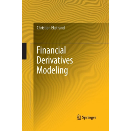 Financial Derivatives Modeling